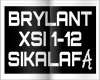 BRYLANT-SIKALAFA