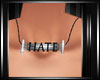 !HATE Necklace
