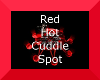Red Hot Cuddle Spot