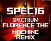 Florence - Spectrum Rmx