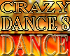 CRAZY DANCE SP8