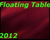 Floating Table 2012