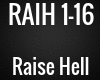 RAIH - Raise Hell