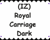 IZ Royal Carriage Dark