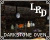 [LR]Darkstone Oven