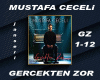 MUSTAFA CC-GERCEKTEN ZOR