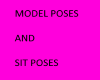 MODEL AND SIT POSES