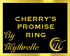 CHERRY'S PROMISE RING