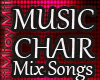 !ARY! MUSIC CHAIR-MIX