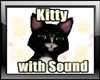 Kitty with Sound