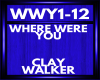 clay walker WWY1-12