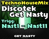 TechHouse Get Nasty