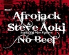 Afrojack No Beef Dubstep
