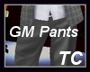 !~TC~! GM Pants LG