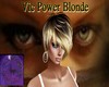 |AM| Vic Power Blonde