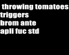 throwing tomatoes