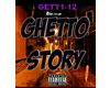 GHETTO STORY
