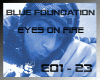 Bl.FoundaTion_eyesOnFire