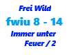 Frei Wild / Immer unter