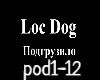 Loc-Dog-Podgruzilo