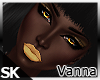 SK| Awaken Vanna