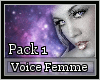 PACK VOICE 1 Femme