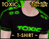! TOXIC T-Shirt