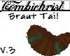 Braut Tail V.3