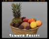 *Summer Fruits