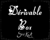 Derivable Box
