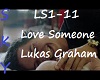 Love Someone - Lukas