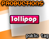 pro. pTag lollipop