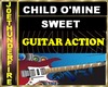 Child O'Mine Guitar