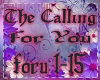 the calling for you