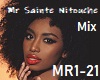 Mr Sainte Nitouche Mix