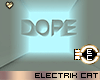 ! EC Dope Light