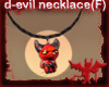 (F) d-evil necklace