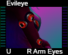 Evileye R Arm Eyes