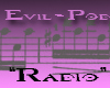(E) Evil-Pod radio *R