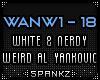 WANW - White & Nerdy