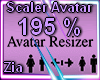Scaler Avatar *F 195%