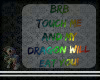 {BZ} BRB Dragon Eat You