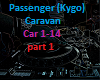 ~T~Passenger (kygo)part1