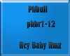 Pitbull-HeyBaby Rmx