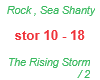 Rock,Sea Shanty/Rising