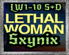 Sx| Lethal Woman S+D