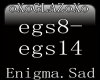 Enigma Sad pt2