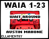 Wait Around-AustinMahone