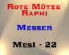 Rote Mütze Raphi - Mess