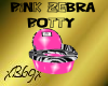 [B69]Pink Zebra Potty